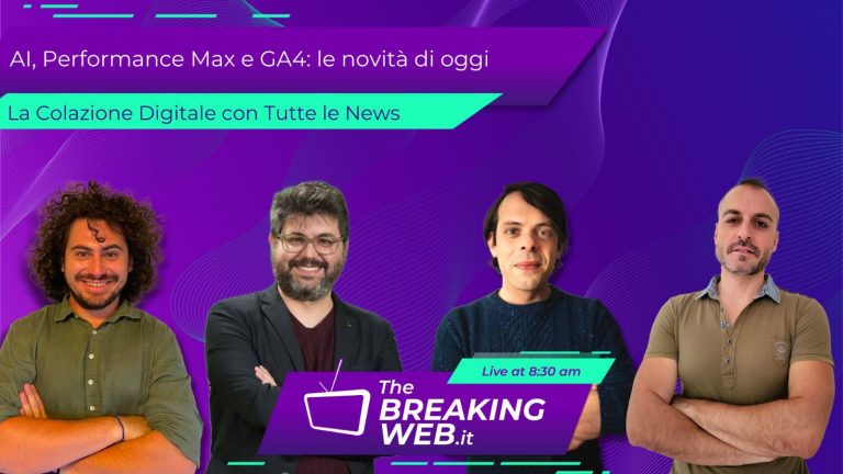 AI, Performance Max e GA4: le novità di oggi